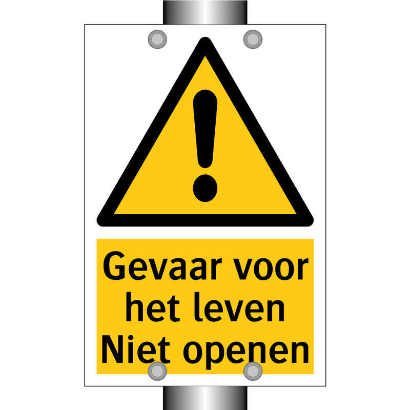 Gevaar voor het leven Niet openen
