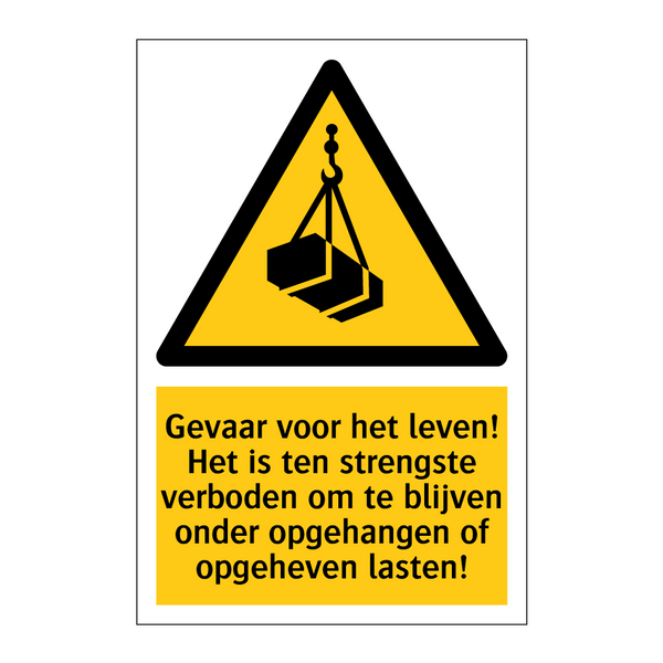 Gevaar voor het leven! Het is ten strengste verboden om te blijven onder opgehangen of opgeheven lasten!