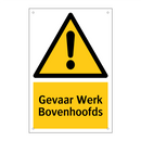Gevaar Werk Bovenhoofds