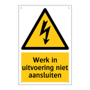 Werk in uitvoering niet aansluiten