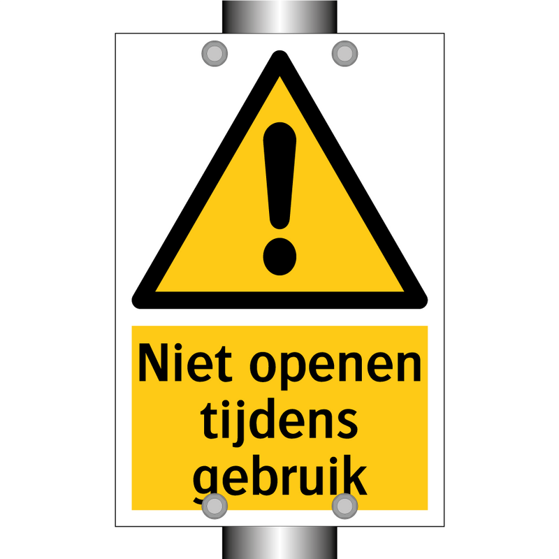 Niet openen tijdens gebruik