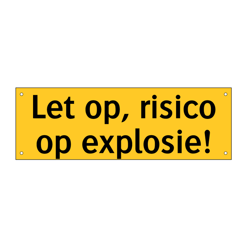 Let op, risico op explosie!