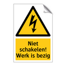 Niet schakelen! Werk is bezig