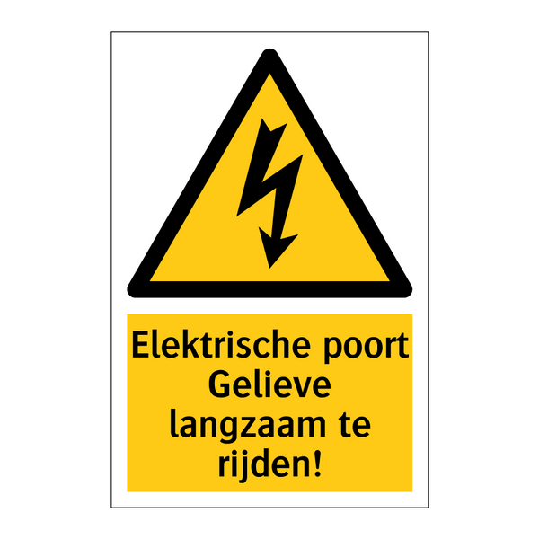 Elektrische poort Gelieve langzaam te rijden!