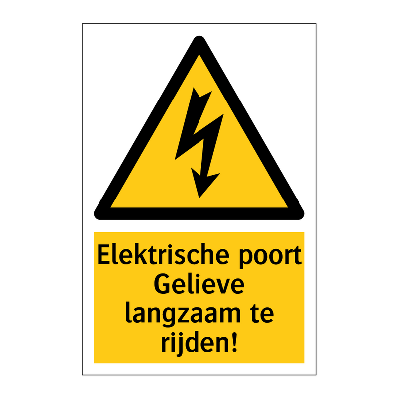 Elektrische poort Gelieve langzaam te rijden!