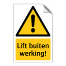 Lift buiten werking!