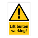 Lift buiten werking!