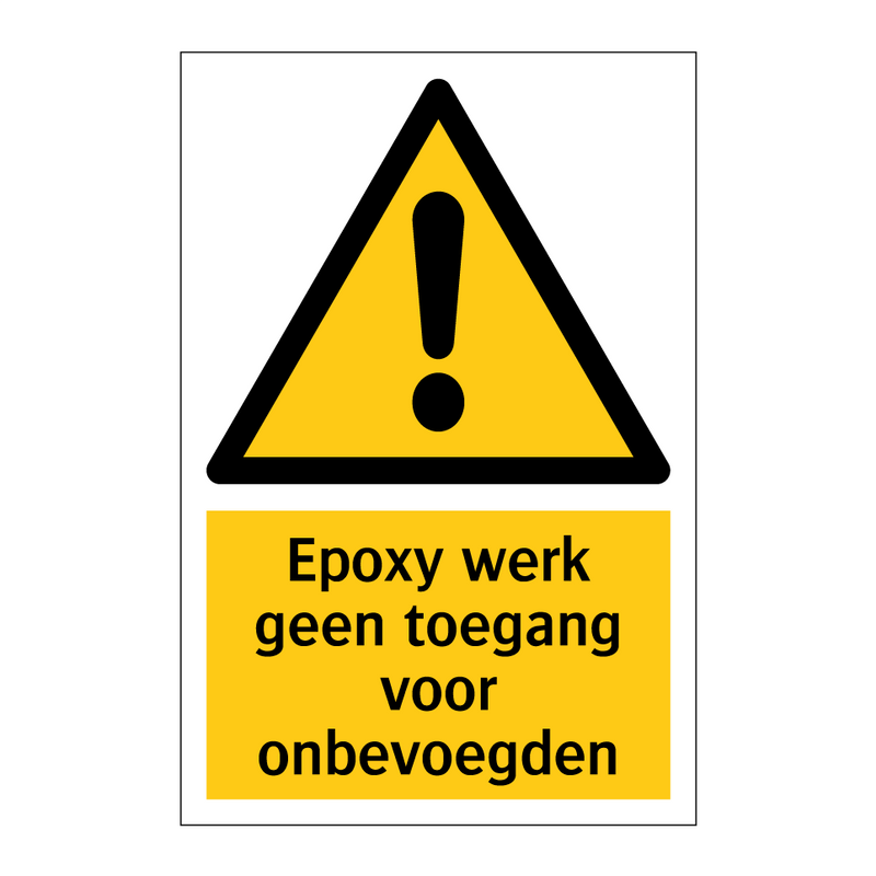 Epoxy werk geen toegang voor onbevoegden