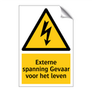 Externe spanning Gevaar voor het leven