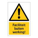 Faciliteit buiten werking!
