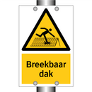 Breekbaar dak