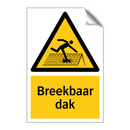 Breekbaar dak