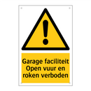 Garage faciliteit Open vuur en roken verboden