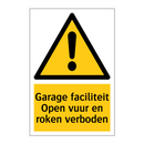 Garage faciliteit Open vuur en roken verboden