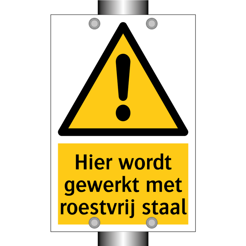 Hier wordt gewerkt met roestvrij staal