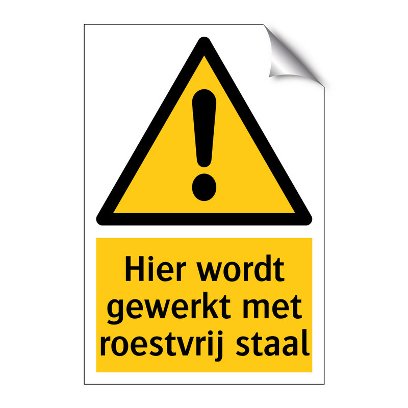 Hier wordt gewerkt met roestvrij staal