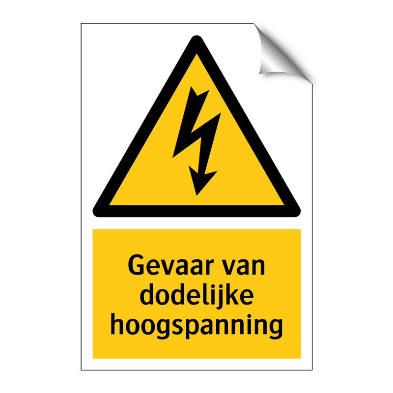 Gevaar van dodelijke hoogspanning