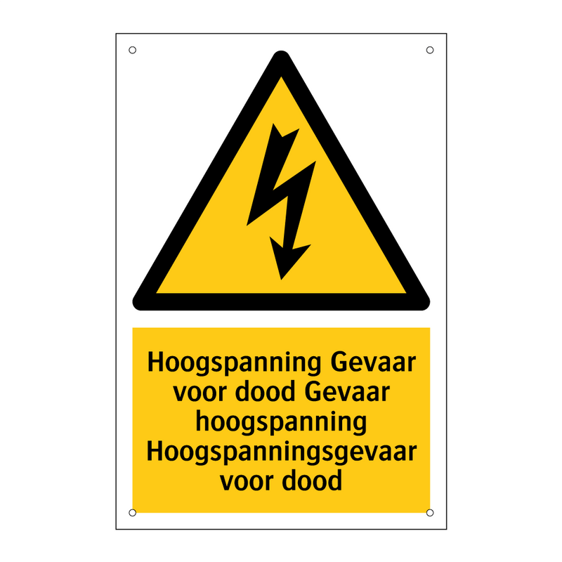 Hoogspanning Gevaar voor dood Gevaar hoogspanning Hoogspanningsgevaar voor dood