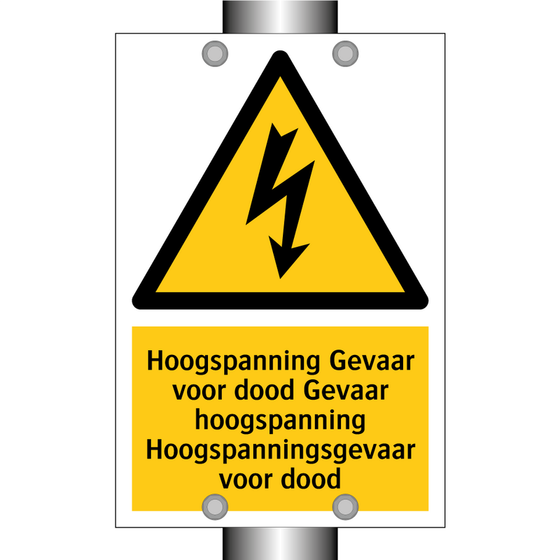 Hoogspanning Gevaar voor dood Gevaar hoogspanning Hoogspanningsgevaar voor dood