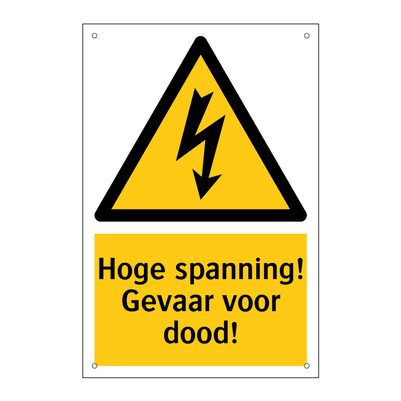 Hoge spanning! Gevaar voor dood!