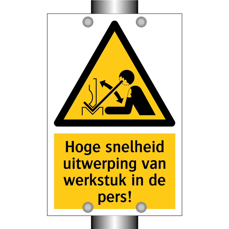 Hoge snelheid uitwerping van werkstuk in de pers!