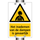 Het inademen van de dampen is gevaarlijk