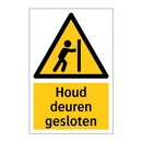 Houd deuren gesloten