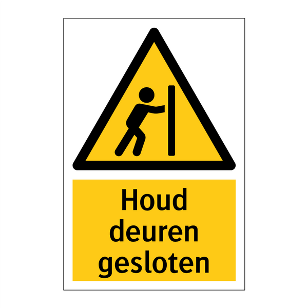 Houd deuren gesloten