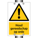 Houd gereedschap op orde