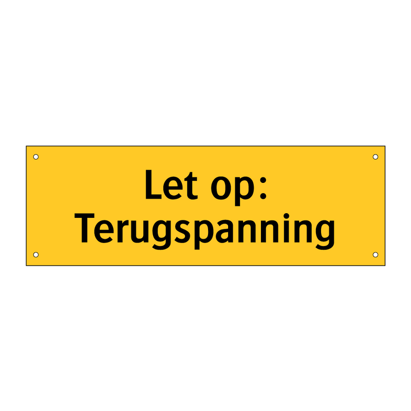 Let op: Terugspanning