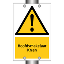 Hoofdschakelaar Kraan