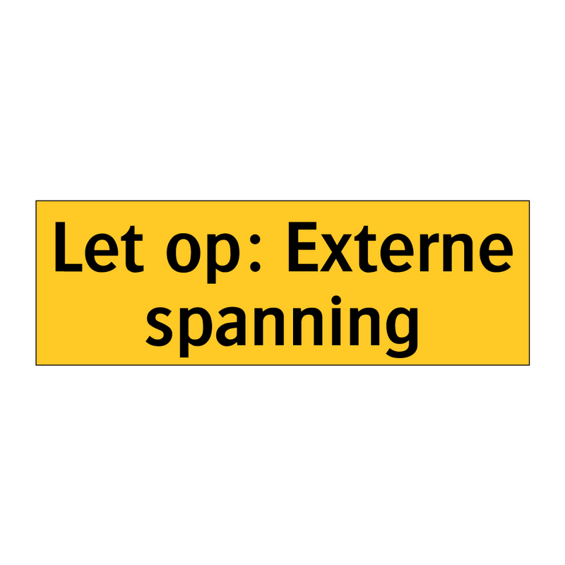 Let op: Externe spanning