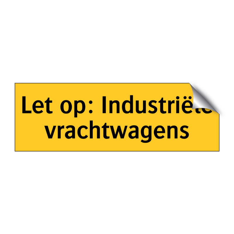 Let op: Industriële vrachtwagens
