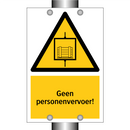 Geen personenvervoer!