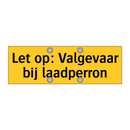 Let op: Valgevaar bij laadperron