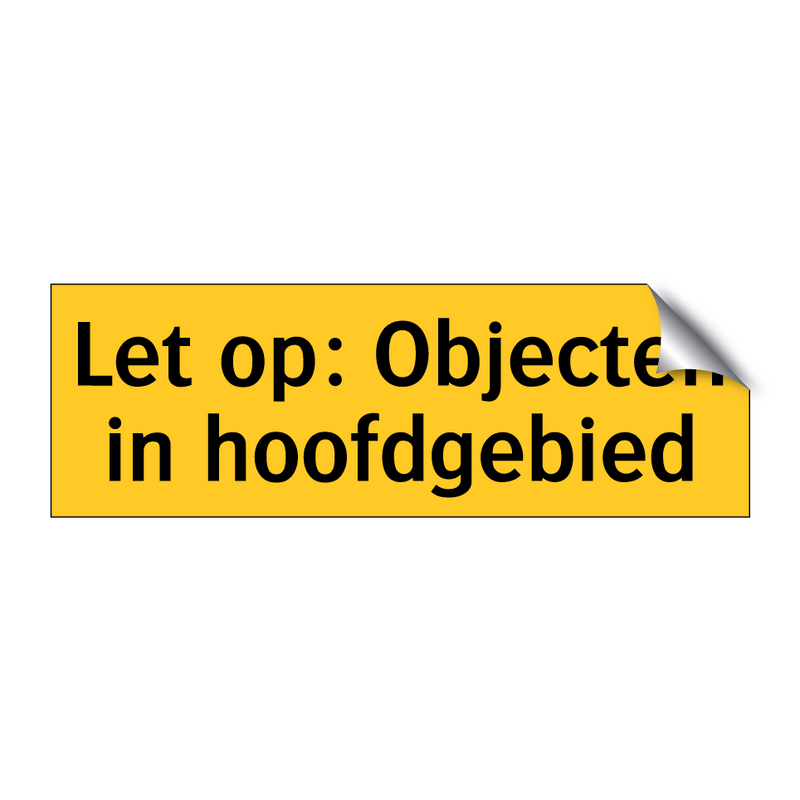 Let op: Objecten in hoofdgebied
