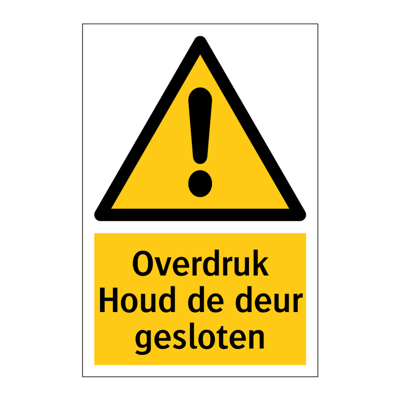 Overdruk Houd de deur gesloten