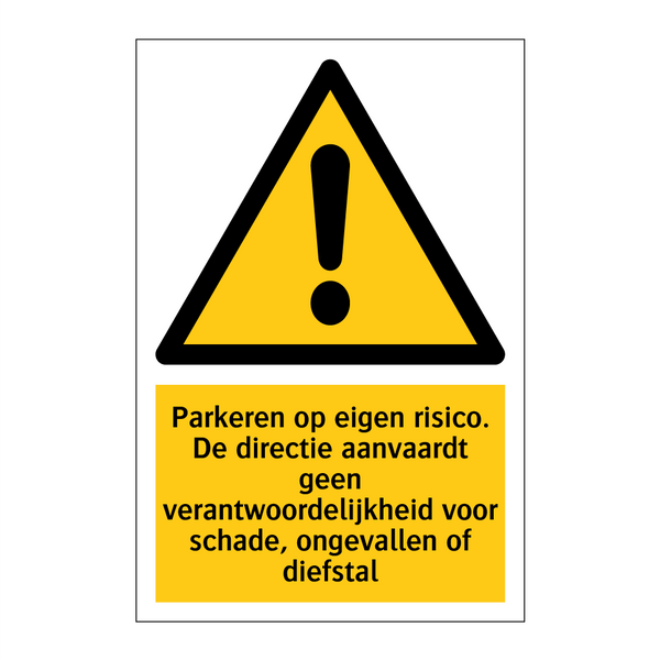 Parkeren op eigen risico. De directie aanvaardt geen verantwoordelijkheid voor schade, ongevallen of diefstal