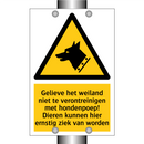 Gelieve het weiland niet te verontreinigen met hondenpoep! Dieren kunnen hier ernstig ziek van worden
