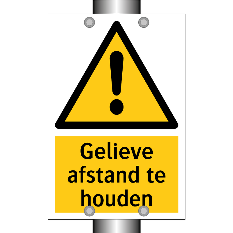Gelieve afstand te houden
