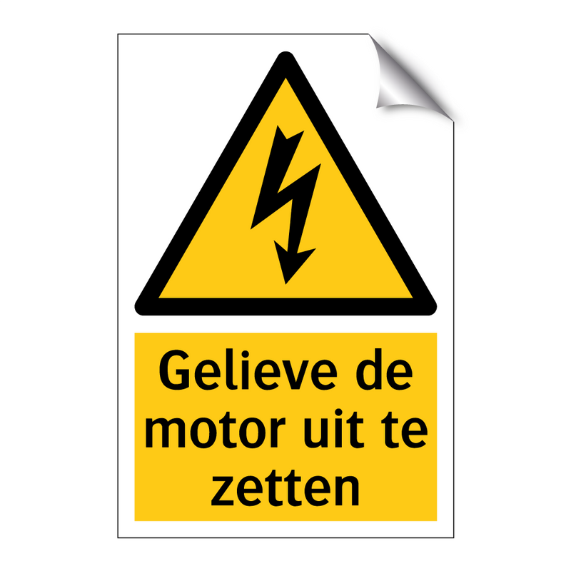 Gelieve de motor uit te zetten