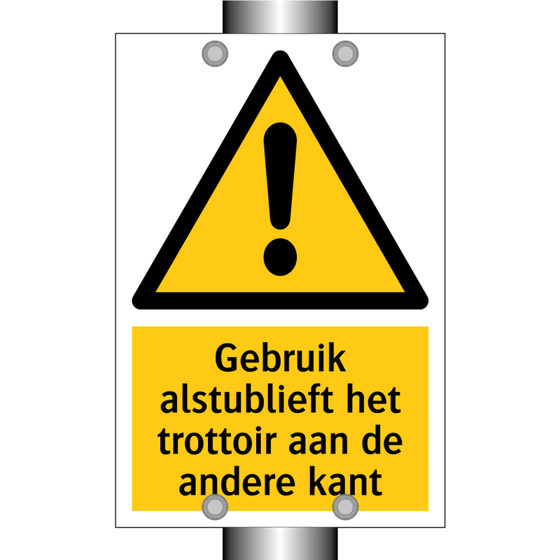 Gebruik alstublieft het trottoir aan de andere kant