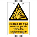 Propaan gas Vuur en roken politie verboden Explosiegevaar