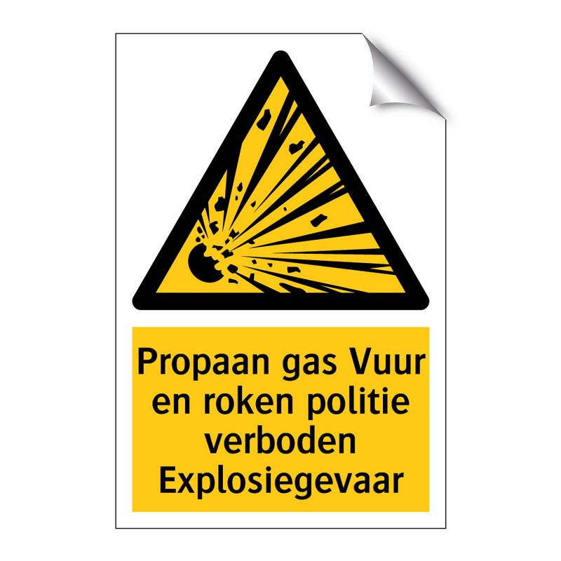 Propaan gas Vuur en roken politie verboden Explosiegevaar