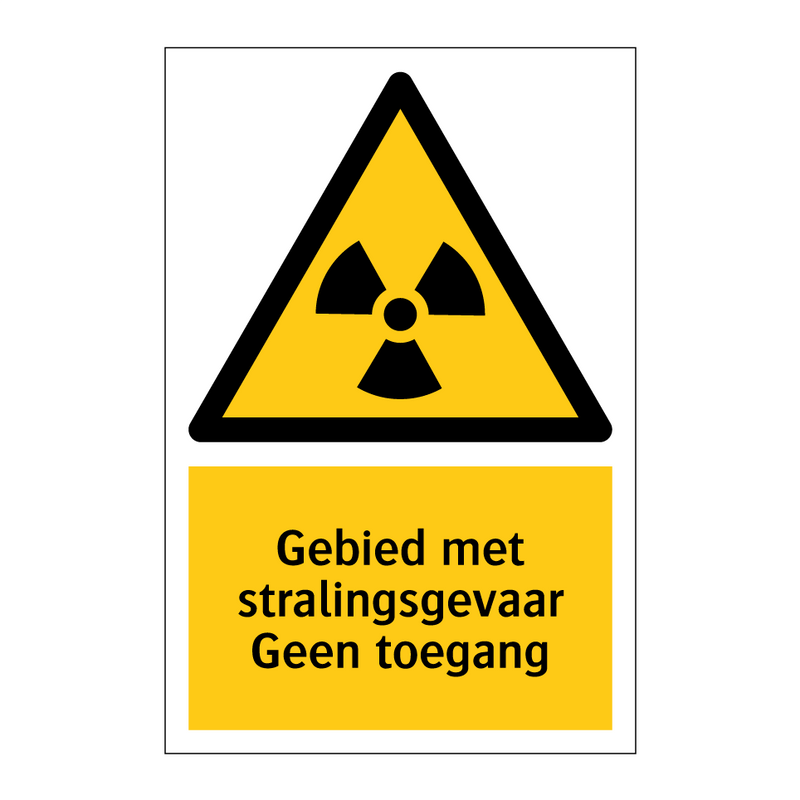 Gebied met stralingsgevaar Geen toegang