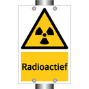 Radioactief