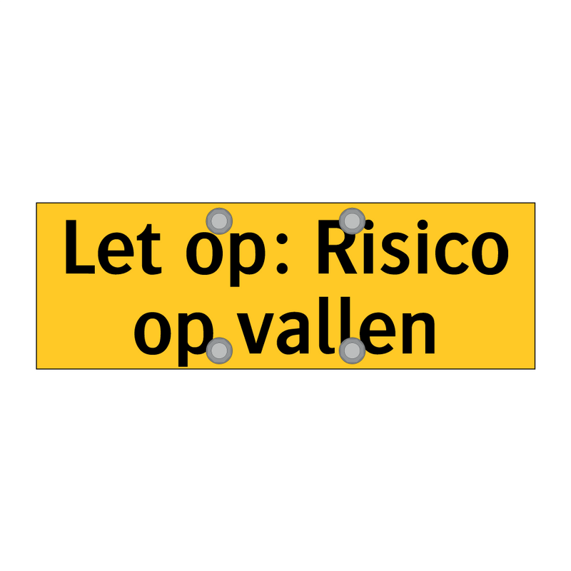 Let op: Risico op vallen