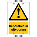 Reparaties in uitvoering