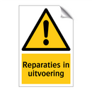 Reparaties in uitvoering