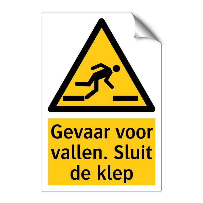 Gevaar voor vallen. Sluit de klep